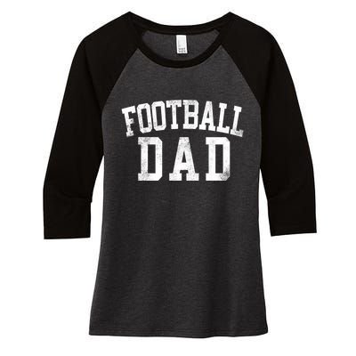 Football Dad Birthday Classic Bold Font Football Daddy Women's Tri-Blend 3/4-Sleeve Raglan Shirt