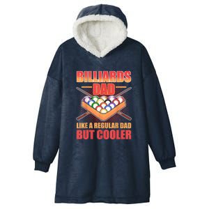 Father's Day Billiards Dad Like A Regular Dad But Cooler Billard Gift For Dad Hooded Wearable Blanket