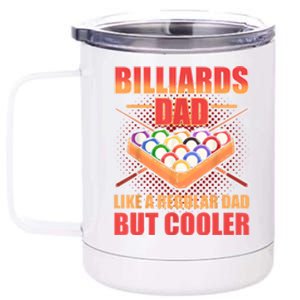 Father's Day Billiards Dad Like A Regular Dad But Cooler Billard Gift For Dad 12 oz Stainless Steel Tumbler Cup