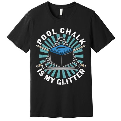 Father's Day Billiards Dad Pool Chalk Gift For Dad Premium T-Shirt