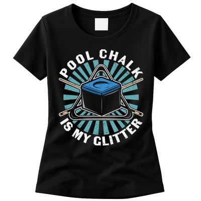 Father's Day Billiards Dad Pool Chalk Gift For Dad Womens T-Shirt