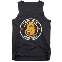 Funny Duck By Tobe Fonseca I Choose Violence Tank Top