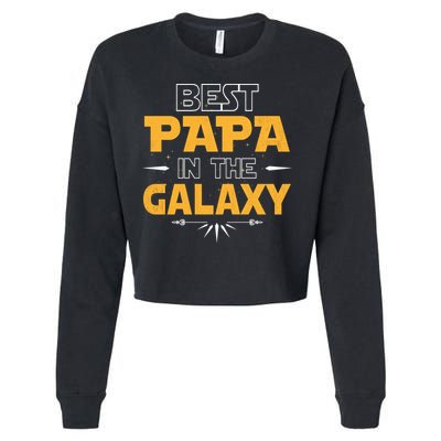 Fathers Day Best Papa In The Galaxy Movie Parody Cropped Pullover Crew