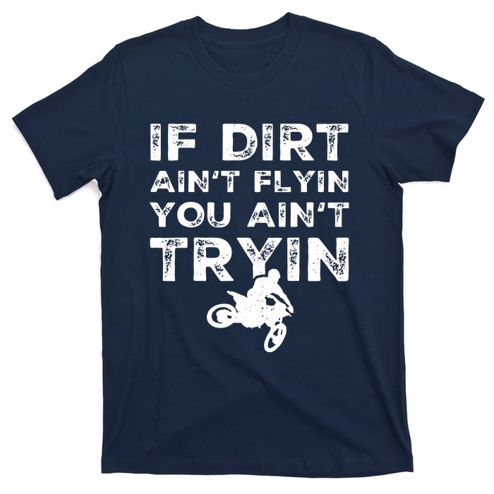 Funny Dirt Bike Riding Motocross Rider Supercross T-Shirt