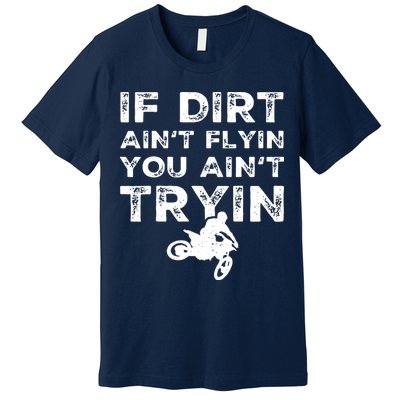 Funny Dirt Bike Riding Motocross Rider Supercross Premium T-Shirt