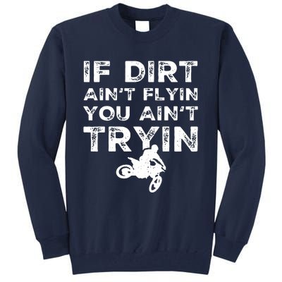 Funny Dirt Bike Riding Motocross Rider Supercross Tall Sweatshirt