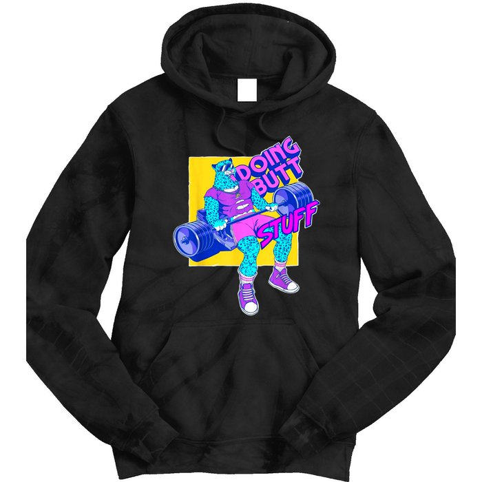 Funny Doing Butt Stuff Workout Bodybuilding Fitness Gym Tie Dye Hoodie