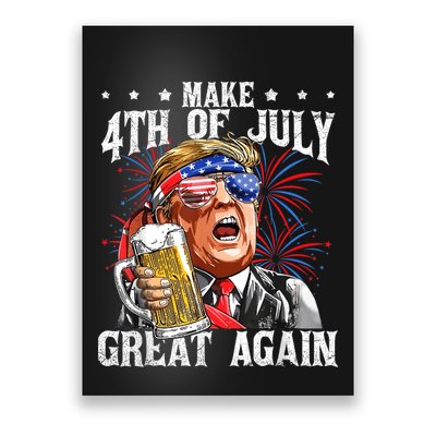 Funny Drinking Beer Team Make 4th Of July Great Again Trump Poster