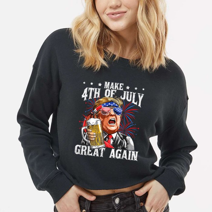 Funny Drinking Beer Team Make 4th Of July Great Again Trump Cropped Pullover Crew