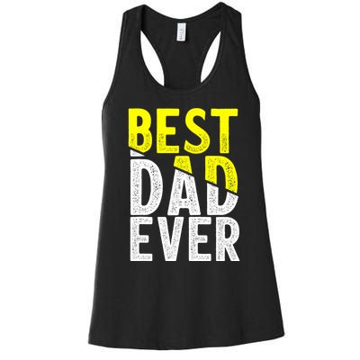 Father Day Best Dad Ever From Daughter Son Mom Women's Racerback Tank