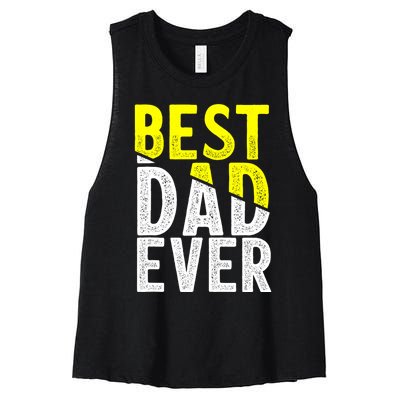 Father Day Best Dad Ever From Daughter Son Mom Women's Racerback Cropped Tank