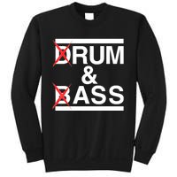 Funny Drum & Bass / Rum & Ass Lovers Sweatshirt