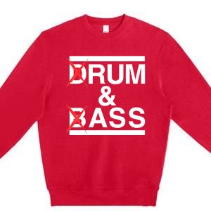 Funny Drum & Bass / Rum & Ass Lovers Premium Crewneck Sweatshirt