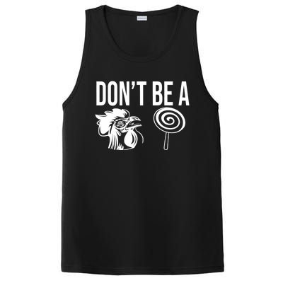 Funny DonT Be A Sucker Rooster Cock PosiCharge Competitor Tank