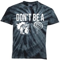 Funny DonT Be A Sucker Rooster Cock Kids Tie-Dye T-Shirt