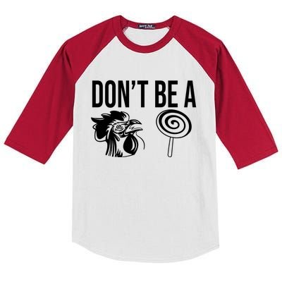 Funny DonT Be A Sucker Rooster Cock Kids Colorblock Raglan Jersey