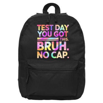 Funny Design Bruh Test Day For Teachers You Got This 16 in Basic Backpack