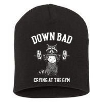 Funny Down Bad Crying At The Gym Racoon Meme Gift Short Acrylic Beanie