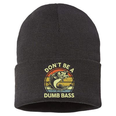 Fishing Dont Be Dumb Bass Funny Dad Sustainable Knit Beanie