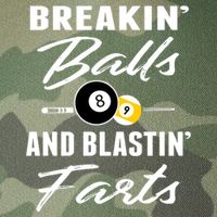 Father's Day BREAKIN BALLS AND BLASTIN'S FARTS Pool Player Gift For Dad Legacy Tie Dye Trucker Hat