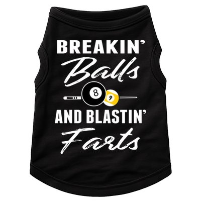 Father's Day BREAKIN BALLS AND BLASTIN'S FARTS Pool Player Gift For Dad Doggie Tank