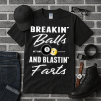Father's Day BREAKIN BALLS AND BLASTIN'S FARTS Pool Player Gift For Dad Tall T-Shirt