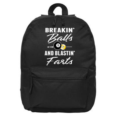 Father's Day BREAKIN BALLS AND BLASTIN'S FARTS Pool Player Gift For Dad 16 in Basic Backpack