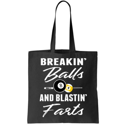 Father's Day BREAKIN BALLS AND BLASTIN'S FARTS Pool Player Gift For Dad Bag