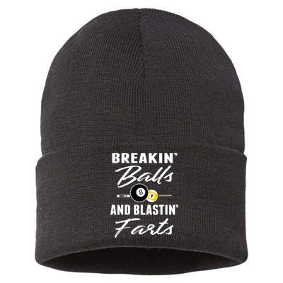 Father's Day BREAKIN BALLS AND BLASTIN'S FARTS Pool Player Gift For Dad Sustainable Knit Beanie
