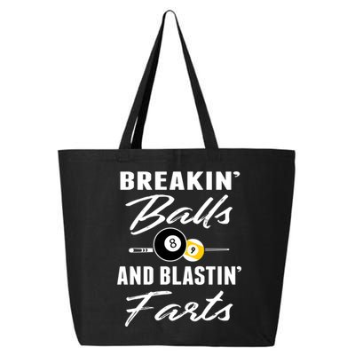 Father's Day BREAKIN BALLS AND BLASTIN'S FARTS Pool Player Gift For Dad 25L Jumbo Tote