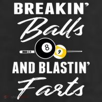 Father's Day BREAKIN BALLS AND BLASTIN'S FARTS Pool Player Gift For Dad 25L Jumbo Tote