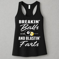 Father's Day BREAKIN BALLS AND BLASTIN'S FARTS Pool Player Gift For Dad Womens Tank Top