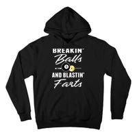 Father's Day BREAKIN BALLS AND BLASTIN'S FARTS Pool Player Gift For Dad Tall Hoodie