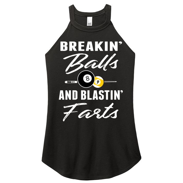 Father's Day BREAKIN BALLS AND BLASTIN'S FARTS Pool Player Gift For Dad Women's Perfect Tri Rocker Tank