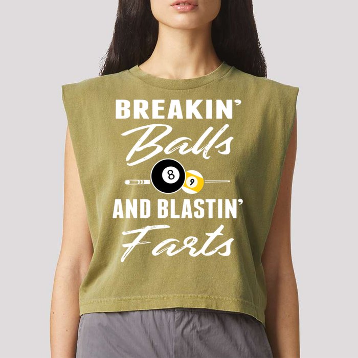 Father's Day BREAKIN BALLS AND BLASTIN'S FARTS Pool Player Gift For Dad Garment-Dyed Women's Muscle Tee