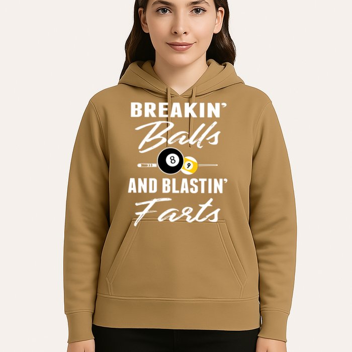 Father's Day BREAKIN BALLS AND BLASTIN'S FARTS Pool Player Gift For Dad Hoodie