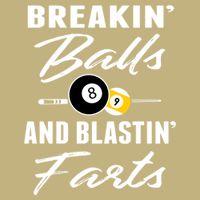 Father's Day BREAKIN BALLS AND BLASTIN'S FARTS Pool Player Gift For Dad Hoodie
