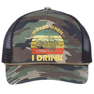 Funny Drinking Beer Party Ipa A Lot When I Drink Retro Rope Trucker Hat Cap