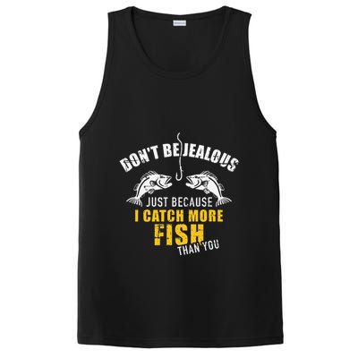 Fishing DonT Be Jealous Just Because I Catch More Fish You PosiCharge Competitor Tank