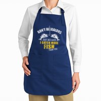 Fishing DonT Be Jealous Just Because I Catch More Fish You Apron