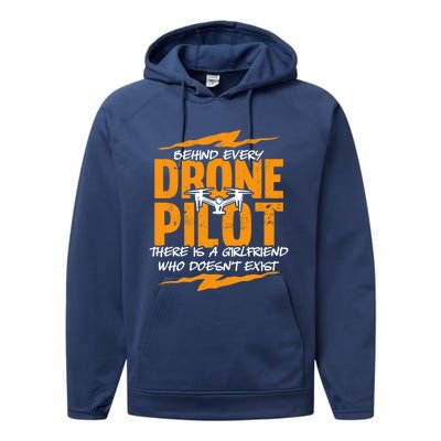 Funny Drone Behind Every Drone Pilot There Is No Friend Gift Performance Fleece Hoodie