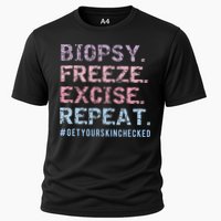 Funny Dermatologist Biopsy Freeze Excise Repeat Dermatology Cooling Performance Crew T-Shirt