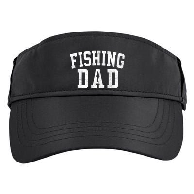 Fishing Dad Classic Bold Font FatherS Day Daddy Adult Drive Performance Visor