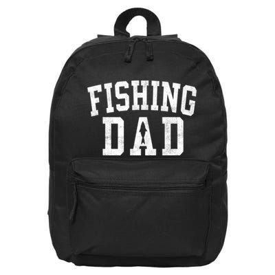 Fishing Dad Classic Bold Font FatherS Day Daddy 16 in Basic Backpack