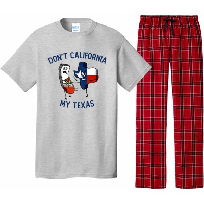 Funny Don't California My Texas Pajama Set