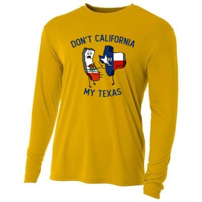 Funny Don't California My Texas Cooling Performance Long Sleeve Crew