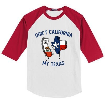 Funny Don't California My Texas Kids Colorblock Raglan Jersey