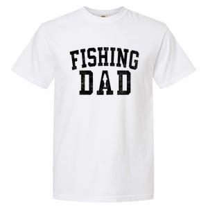 Fishing Dad Classic Bold Font FatherS Day Daddy Raglan Baseball Garment-Dyed Heavyweight T-Shirt