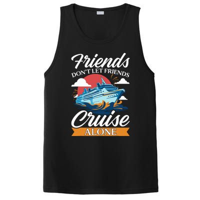 Friends DonT Cruise Alone Funny Cruising Ship Matching Cute PosiCharge Competitor Tank