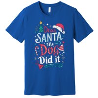 Funny Dog Christmas Gift Dear Santa My Dog Did It Pajama Great Gift Premium T-Shirt